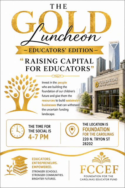 The Gold Luncheon Educators’ Edition event flyer